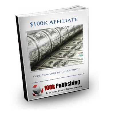 Thumbnail $100K Affiliate eBook