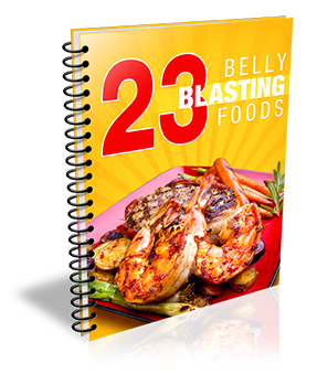 Thumbnail 23 Belly Blasting Foods eBook