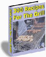 Thumbnail 300 Recipes for the Grill eBook
