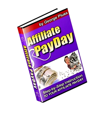 Thumbnail Affiliate Payday - Get Paid With Residual Affiliate Programs eBook