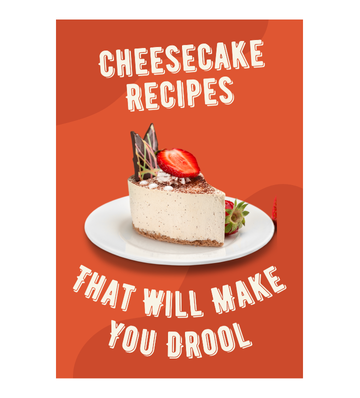 Thumbnail Cheesecake Recipes That Will Make You Drool eBook