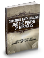 Thumbnail Christian Faith Healing And The Power Of Miracles eBook Thumbnail Christian Faith Healing And The Power Of Miracles eBook