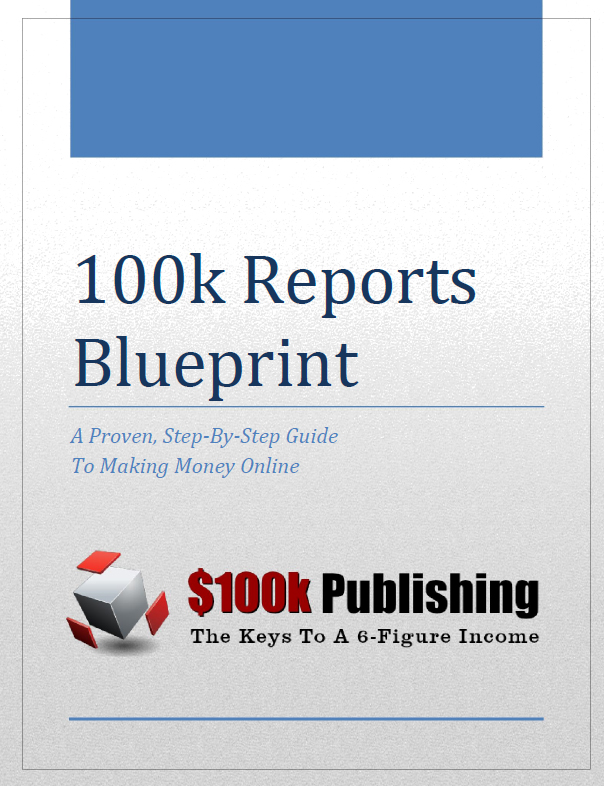 Product picture 100K Reports Blueprint eBook