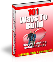 Product picture 101 Ways To Build Happy Lasting Relationships eBook