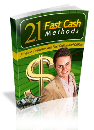 Product picture 21 Fast Cash Methods eBook