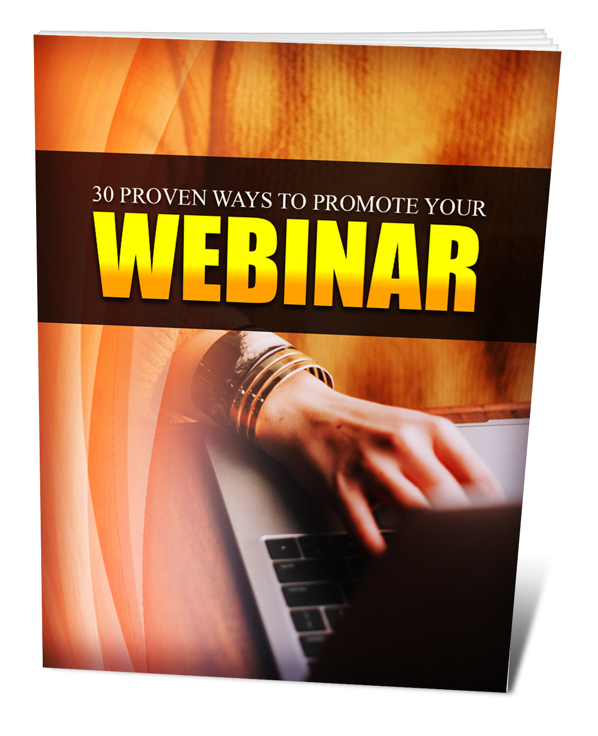 Product picture 30 Proven Ways To Promote Your Webinar eBook