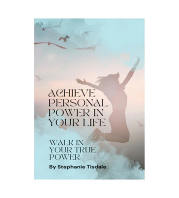 Product picture Achieve Personal Power In Your Life eBook