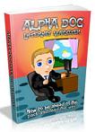 Product picture Alpha Dog Internet Marketer eBook