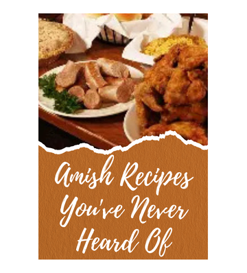 Product picture Amish Recipes You‘ve Never Heard Of eBook
