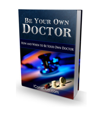 Product picture Be Your Own Doctor - When to Be Your Own Doctor eBook
