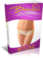 Product picture Beautiful Body Essentials eBook