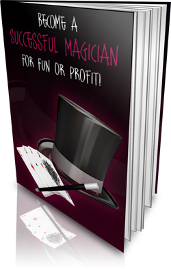 Product picture Become A Successful Magician eBook