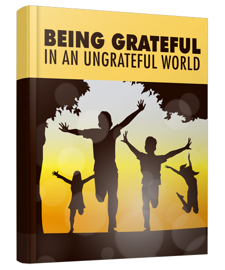 Product picture Being Grateful In An Ungrateful World eBook