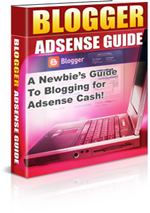 Product picture Blogger Adsense Guide eBook