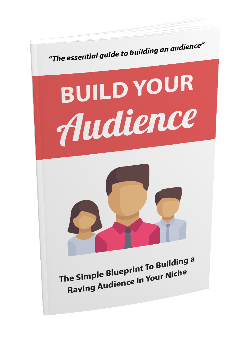 Product picture Build Your Audience eBook