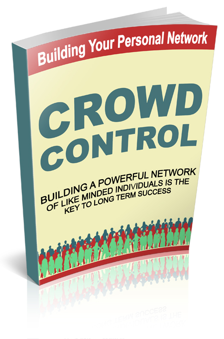Product picture Building Your Personal Network Crowd Control eBook