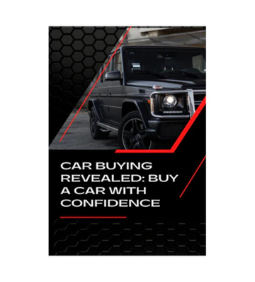 Product picture Car Buying Revealed - Buy A Car With Confidence eBook