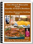 Product picture Cat Head Biscuits And Garlic Fried Chicken eBook