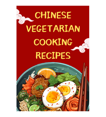 Product picture Chinese Vegetarian Cooking Recipes eBook
