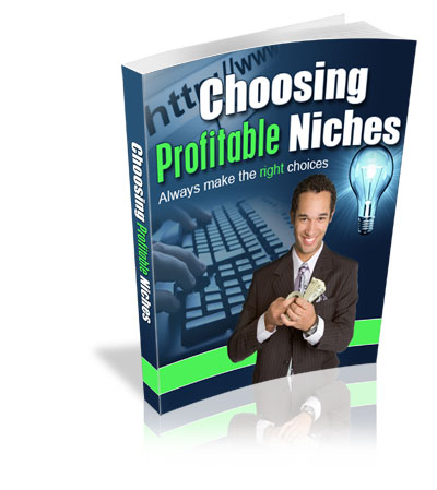 Product picture Choosing Profitable Niches eBook